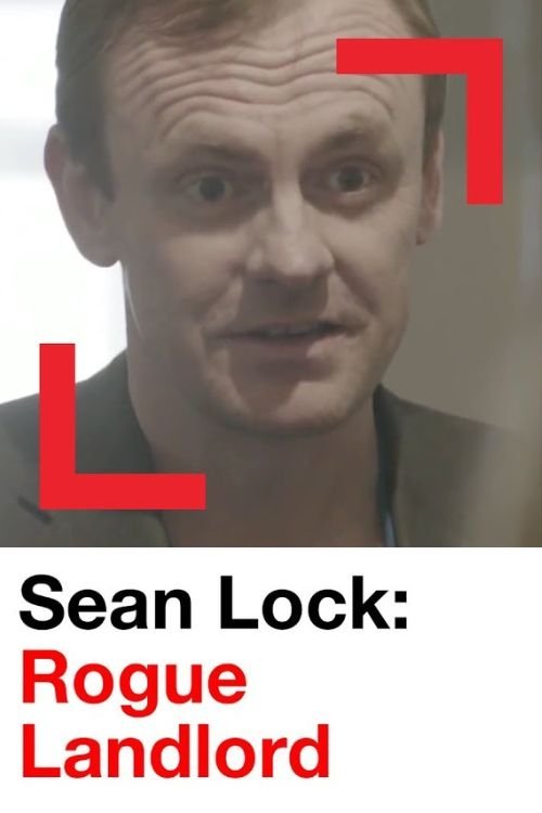 Постер Sean Lock: Rogue Landlord